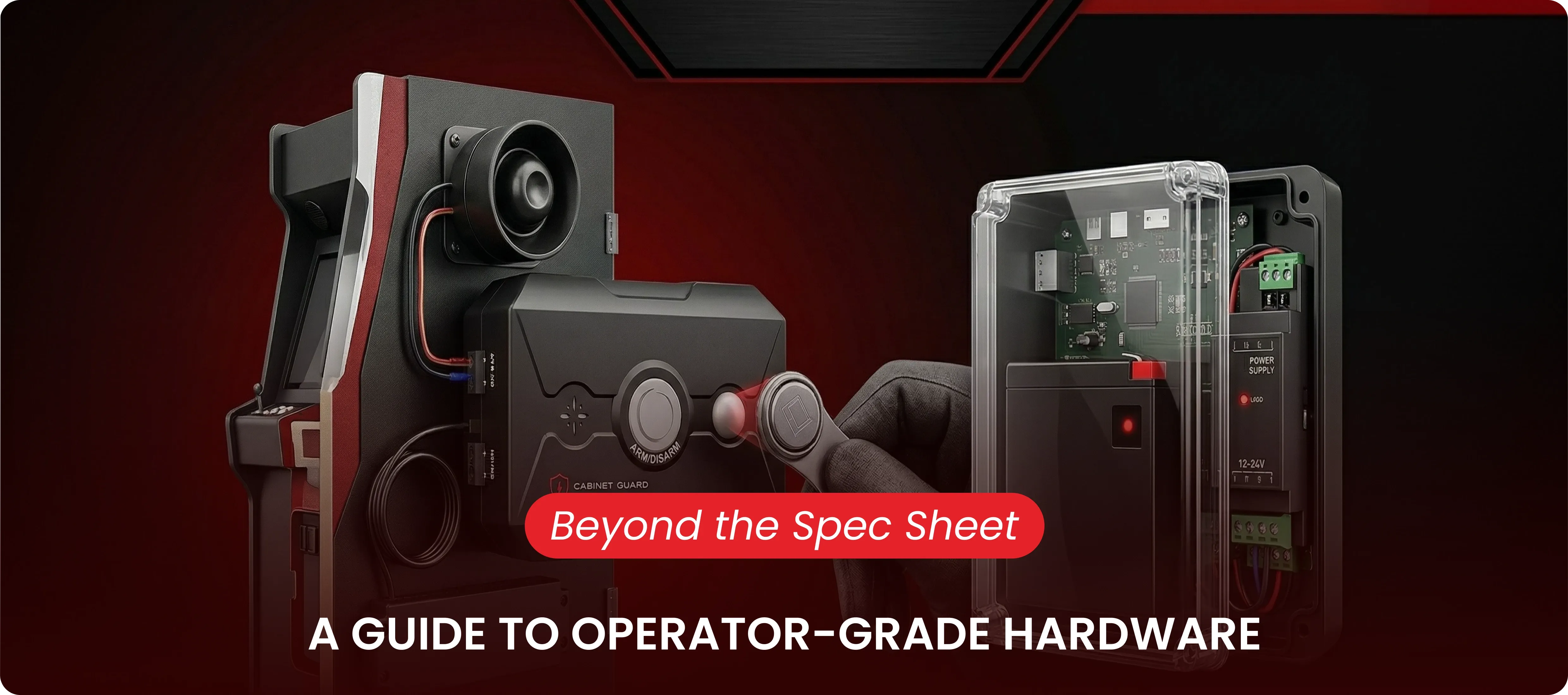 Spectrum Guard How Real Operators Evaluate Security Hardware | Cabinet Guard